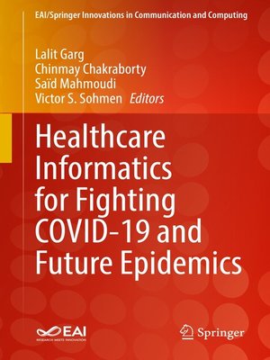 cover image of Healthcare Informatics for Fighting COVID-19 and Future Epidemics